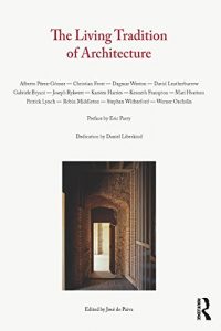 Baixar The Living Tradition of Architecture pdf, epub, ebook