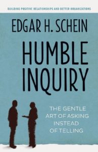 Baixar Humble Inquiry: The Gentle Art of Asking Instead of Telling pdf, epub, ebook