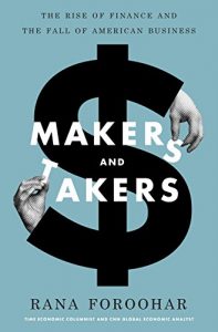 Baixar Makers and Takers: The Rise of Finance and the Fall of American Business pdf, epub, ebook