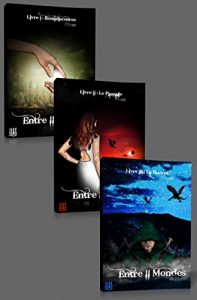 Baixar Entre II Mondes – La trilogie (édition spéciale : bundle 3 livres) (French Edition) pdf, epub, ebook