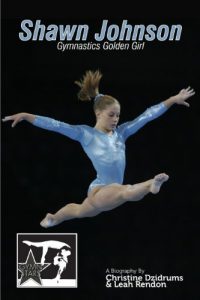 Baixar Shawn Johnson: Gymnastics Golden Girl (GymnStars Book 1) (English Edition) pdf, epub, ebook