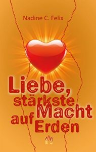 Baixar Liebe, stärkste Macht auf Erden (German Edition) pdf, epub, ebook