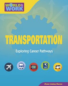 Baixar Transportation (Bright Futures Press : World of Work) pdf, epub, ebook
