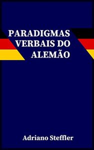 Baixar Paradigmas verbais do alemão (Portuguese Edition) pdf, epub, ebook