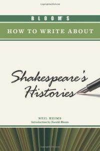 Baixar Bloom’s How to Write about Shakespeare’s Histories (Bloom’s How to Write About Literature) pdf, epub, ebook