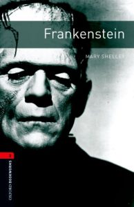 Baixar Frankenstein Level 3 Oxford Bookworms Library: 1000 Headwords pdf, epub, ebook