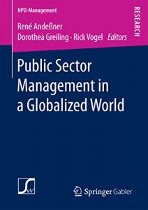 Baixar Public Sector Management in a Globalized World (NPO-Management) pdf, epub, ebook
