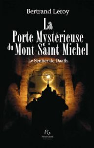 Baixar La Porte Mystérieuse du Mont-Saint-Michel (French Edition) pdf, epub, ebook