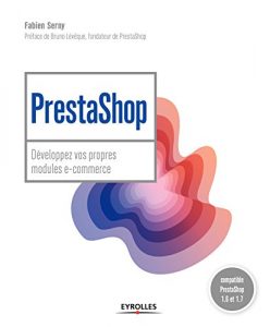 Baixar PrestaShop: Développez vos propres modules e-commerce – Prestashop 1.6 et 1.7 (Blanche) pdf, epub, ebook