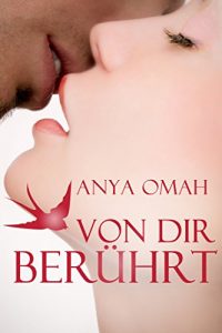 Baixar Von dir berührt (Von dir … 3) (German Edition) pdf, epub, ebook