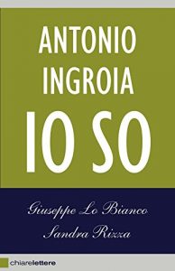 Baixar Antonio Ingroia. Io so (Reverse) pdf, epub, ebook