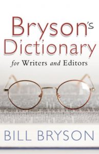 Baixar Bryson’s Dictionary: for Writers and Editors pdf, epub, ebook