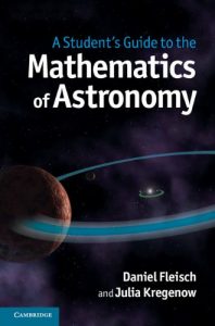 Baixar A Student’s Guide to the Mathematics of Astronomy pdf, epub, ebook