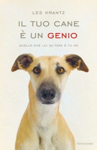 Baixar Il tuo cane è un genio (Ingrandimenti) pdf, epub, ebook