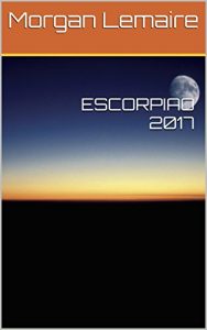 Baixar ESCORPIAO 2017 (Portuguese Edition) pdf, epub, ebook