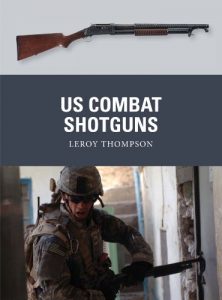 Baixar US Combat Shotguns (Weapon) pdf, epub, ebook
