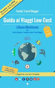 Baixar Guida ai Viaggi Low Cost. Viaggi low cost per famiglie pdf, epub, ebook