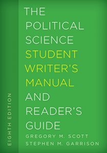 Baixar The Political Science Student Writer’s Manual and Reader’s Guide (The Student Writer’s Manual: A Guide to Reading and Writing) pdf, epub, ebook