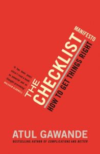 Baixar The Checklist Manifesto: How To Get Things Right pdf, epub, ebook