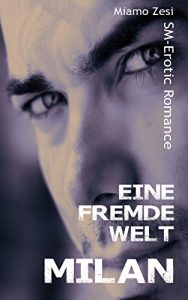 Baixar Milan (Eine fremde Welt 5) (German Edition) pdf, epub, ebook