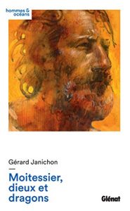 Baixar Moitessier, dieux et dragons (French Edition) pdf, epub, ebook