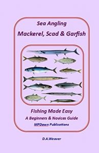 Baixar Sea angling Mackerel, Scad & Garfish, Fishing made easy (Target Species) (English Edition) pdf, epub, ebook