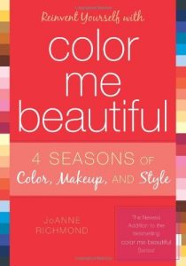 Baixar Reinvent Yourself with Color Me Beautiful: Four Seasons of Color, Makeup, and Style pdf, epub, ebook