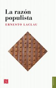 Baixar La razón populista (Seccion Obras de Sociologia) pdf, epub, ebook