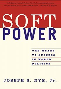 Baixar Soft Power: The Means To Success In World Politics pdf, epub, ebook