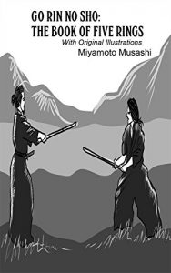 Baixar Go Rin No Sho : The Book of Five Rings (Illustrated) (English Edition) pdf, epub, ebook