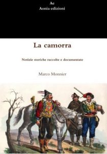 Baixar La camorra. Notizie storiche raccolte e documentate pdf, epub, ebook