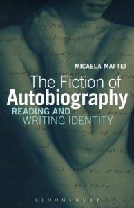 Baixar The Fiction of Autobiography: Reading and Writing Identity pdf, epub, ebook