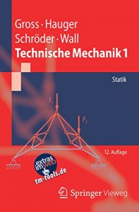 Baixar Technische Mechanik 1: Statik (Springer-Lehrbuch) pdf, epub, ebook