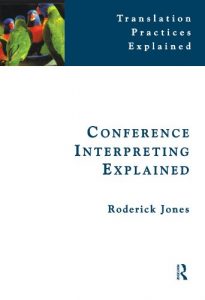 Baixar Conference Interpreting Explained (Translation Practices Explained) pdf, epub, ebook