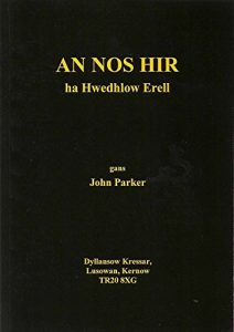 Baixar AN NOS HIR: ha hwedhlow erell (Welsh Edition) pdf, epub, ebook