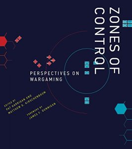 Baixar Zones of Control: Perspectives on Wargaming (Game Histories) (English Edition) pdf, epub, ebook