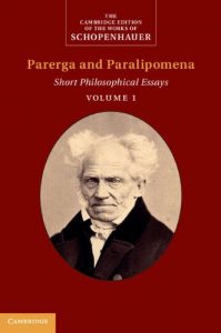 Baixar Schopenhauer: Parerga and Paralipomena: Volume 1: Short Philosophical Essays Volume 1 (The Cambridge Edition of the Works of Schopenhauer) pdf, epub, ebook