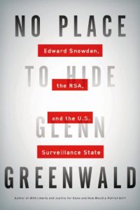 Baixar No Place to Hide: Edward Snowden, the NSA, and the U.S. Surveillance State pdf, epub, ebook