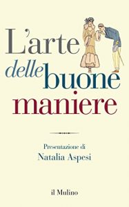 Baixar L’arte delle buone maniere (Contrappunti) pdf, epub, ebook