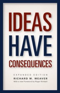 Baixar Ideas Have Consequences: Expanded Edition pdf, epub, ebook