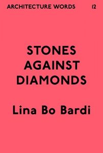 Baixar Architecture Words 12: Stones Against Diamonds (English Edition) pdf, epub, ebook