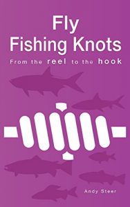 Baixar Fly Fishing Knots – From the reel to the hook (English Edition) pdf, epub, ebook