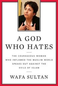 Baixar A God Who Hates: The Courageous Woman Who Inflamed the Muslim World Speaks Out Against the Evils of Islam pdf, epub, ebook