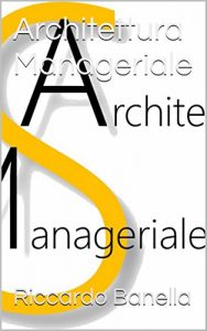 Baixar Architettura Manageriale pdf, epub, ebook