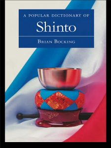 Baixar A Popular Dictionary of Shinto pdf, epub, ebook