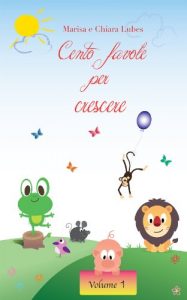 Baixar Cento favole per crescere – Volume 1 pdf, epub, ebook