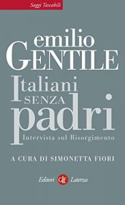 Baixar Italiani senza padri: Intervista sul Risorgimento (Saggi tascabili Laterza) pdf, epub, ebook