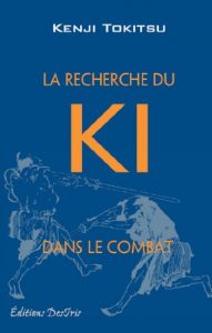 Baixar La recherche du ki dans le combat pdf, epub, ebook