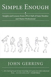 Baixar Simple Enough: Insights and Lessons from a PGA Hall of Fame Member and Master Professional (English Edition) pdf, epub, ebook