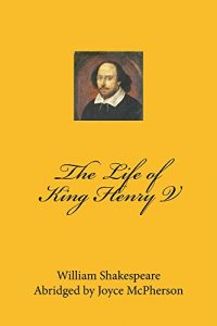 Baixar The Life of King Henry V (The Shakespeare Scriptorium) (English Edition) pdf, epub, ebook